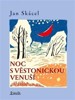 NOC S VĚSTONICKOU VENUŠÍ