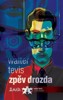 ZPĚV DROZDA