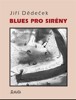 BLUES PRO SIRÉNY