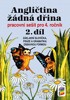 ANGLIČTINA ŽÁDNÁ DŘINA 2
