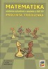 MATEMATIKA - PROCENTA, TROJČLENKA (UČEBNICE)