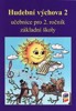 HUDEBNÍ VÝCHOVA 2-UČEBNICE PRO 2.ROČ. ZŠ