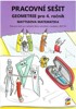 GEOMETRIE PRO 4.ROČNÍK MATÝSKOVA MATEMATIKA - PRACOVNÍ SEŠIT
