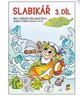 SLABIKÁŘ 3. DÍL (ČTEME A PÍŠEME S AGÁTOU)