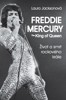 FREDDIE MERCURY