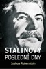 STALINOVY POSLEDNÍ DNY