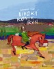DIVOKÝ KONÍK RYN