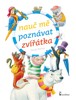 NAUČ MĚ POZNÁVAT ZVÍŘÁTKA