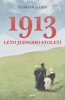 1913-LÉTO JEDNOHO STOLETÍ