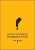 MOUDROST PANA PROFESORA DOMINIKA PECKY