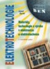 ELEKTROTECHNOLOGIE-MATERIÁLY,TECHNOLOGIE A VÝROBA V ELEKTRON