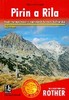 PIRIN A RILA-TURISTICKÝ PRŮVODCE ROTHER (BULHARSKO)