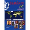 ZEMĚPIS SVĚT-UČEBNICE PRO 2.STUPEŇ ZŠ A ZŠ PRAKTICKÉ