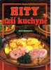 HITY NAŠÍ KUCHYNĚ
