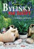 BYLINKY NA TALÍŘI I V DOMÁCÍM LÉČENÍ