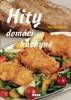 HITY DOMÁCÍ KUCHYNĚ