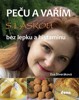 PEČU A VAŘÍM S LÁSKOU BEZ LEPKU A HISTAMINU