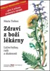 ZDRAVÍ Z BOŽÍ LÉKÁRNY / 5. VYDÁNÍ