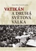 VATIKÁN A DRUHÁ SVĚTOVÁ VÁLKA