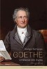 GOETHE - UMĚLECKÉ DÍLO ŽIVOTA