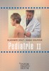 PEDIATRIE II (PRO STŘEDNÍ ZDRAVOTNICKÉ ŠKOLY)
