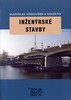 INŽENÝRSKÉ STAVBY