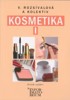 KOSMETIKA I / 2.VYDÁNÍ/