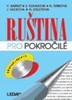 RUŠTINA PRO POKROČILÉ + 2 AUDIO CD