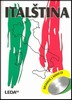 ITALŠTINA + 2 AUDIO CD
