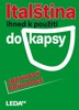 ITALŠTINA IHNED K POUŽITÍ DO KAPSY 2.VYDÁNÍ