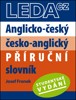 ANGLICKO-ČESKÝ, ČESKO-ANGLICKÝ PŘÍRUČNÍ SLOVNÍK