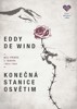 KONEČNÁ STANICE OSVĚTIM-MŮJ PŘÍBĚH Z TÁBORA 1943-1945