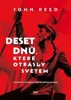 10 DNŮ, KTERÉ OTŘÁSLY SVĚTEM - STRHUJÍCÍ ZÁZNAM SMRTELNÉHO