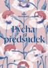PÝCHA A PŘEDSUDEK  BROŽ. 4.VYDÁNÍ