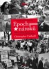 EPOCHA NÁROKŮ - AMERIKA OD ŠEDESÁTÝCH LET