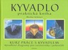 KYVADLO-PRAKTICKÁ KNIHA