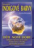 FENOMÉN INDIGOVÉ BARVY