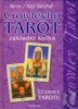 CROWLEYHO TAROT - ZÁKLADNÍ KNIHA