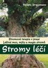 STROMY LÉČÍ
