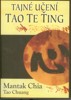 TAJNÉ UČENÍ TAO TE ŤING