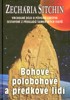 BOHOVÉ, POLOBOHOVÉ A PŘEDKOVÉ LIDÍ