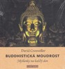 BUDDHISTICKÁ MOUDROST-MYŠLENKY NA KAŽDÝ DEN