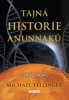 TAJNÁ HISTORIE ANUNNAKŮ-OTROCI BOHŮ