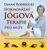 HORMONÁLNÍ JÓGOVÁ TERAPIE PRO MUŽE-NA ODSTRANĚNÍ STRESU A PŘ