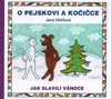 O PEJSKOVI A KOČIČCE-JAK SLAVILI VÁNOCE
