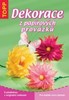 DEKORACE Z PAPÍROVÝCH PROVÁZKŮ