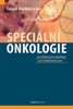 SPECIÁLNÍ ONKOLOGIE