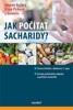 JAK POČÍTAT SACHARIDY?
