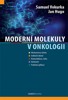 MODERNÍ MOLEKULY V ONKOLOGII