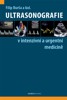 ULTRASONOGRAFIE V INTENZIVNÍ A URGENTNÍ MEDICÍNĚ